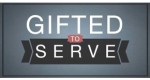 Gifted to Serve (pt 2)