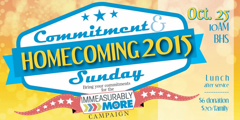 Commitment & Homecoming Sunday, October 25