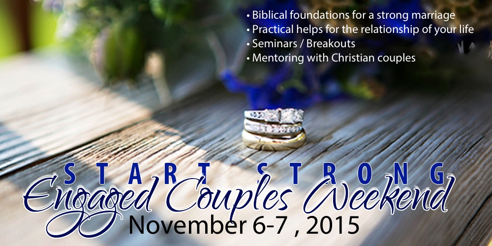 Engaged Couples Weekend, November 6-7