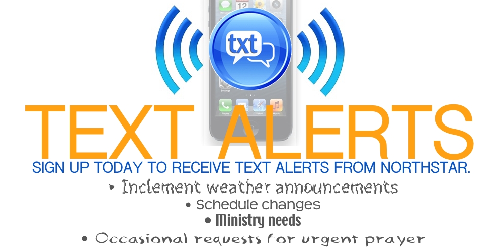 Sign up to receive Text Alerts