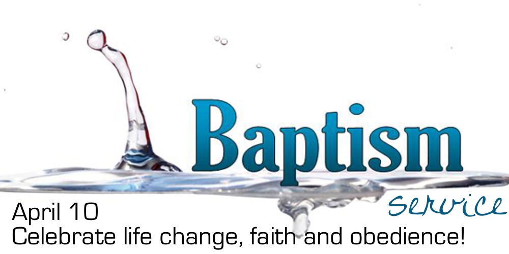 Baptism celebration on April 10
