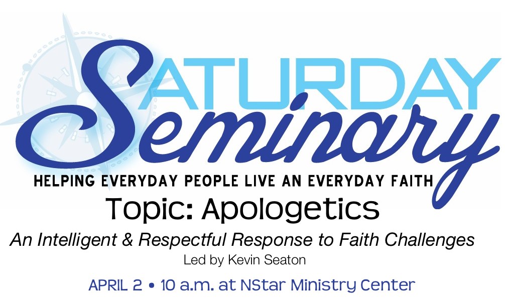 Saturday Seminary: Apologetics