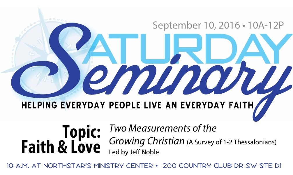 Saturday Seminary: Faith & Love, Sept 10
