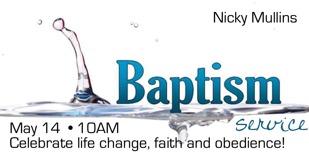 Baptism Celebration on May 14