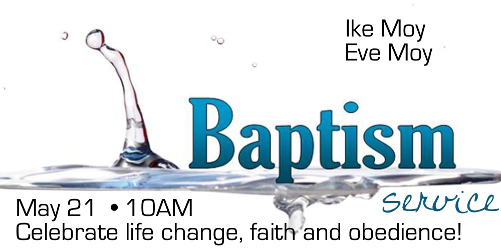 Baptism Celebration on May 21