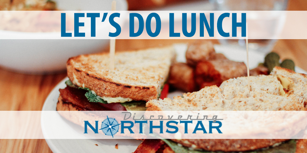 Discovering Northstar Lunch
