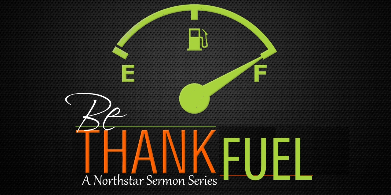 Be Thankfuel – Recap