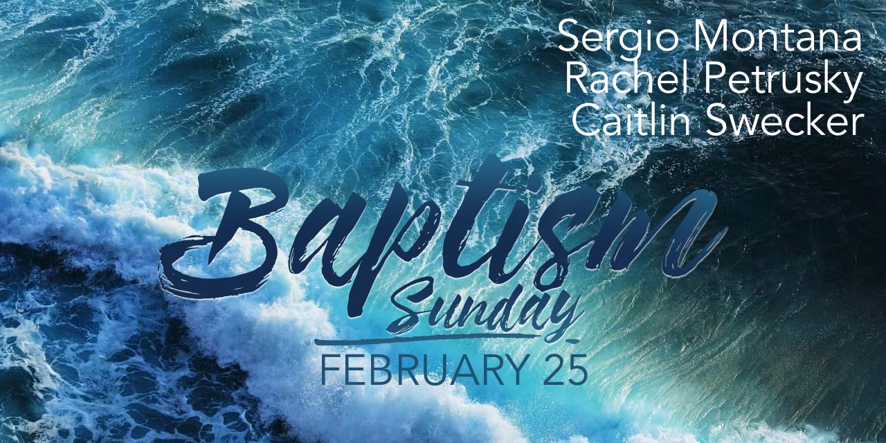 Baptism Celebration on February 25