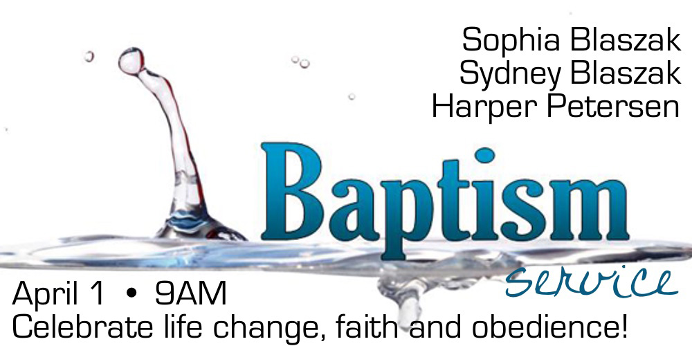 Baptism Celebration on April 1