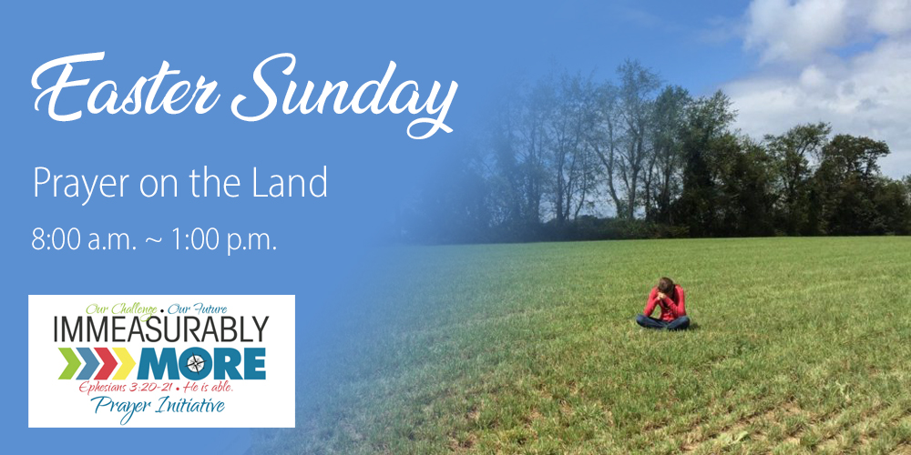 Easter Sunday Prayer on the Land