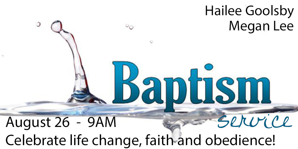 Baptism Celebration – August 26