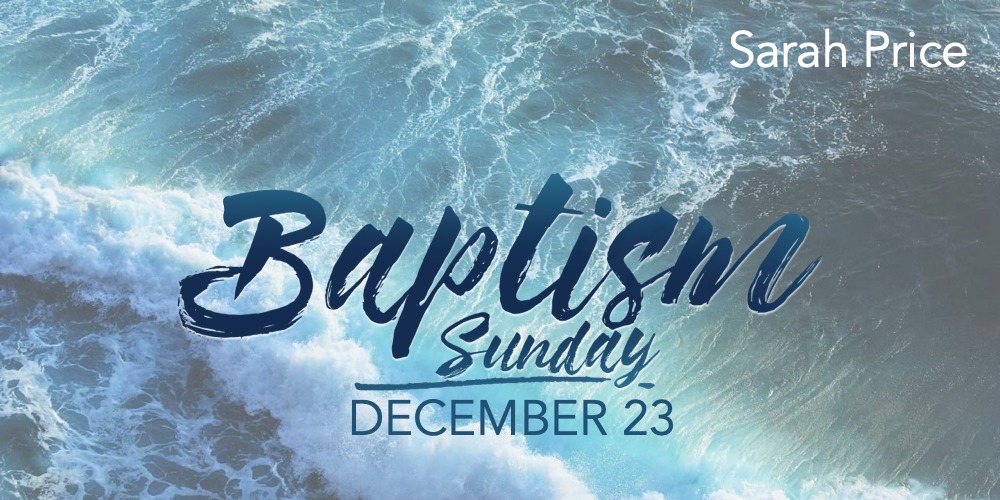 Baptism Story: Sarah Price