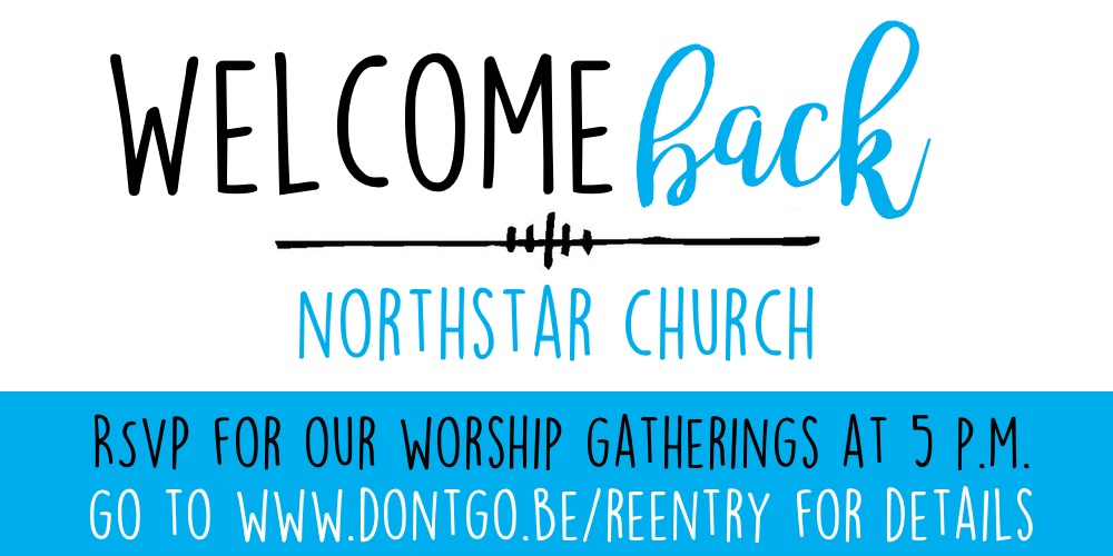 Northstar’s Public Worship Re-entry Plan
