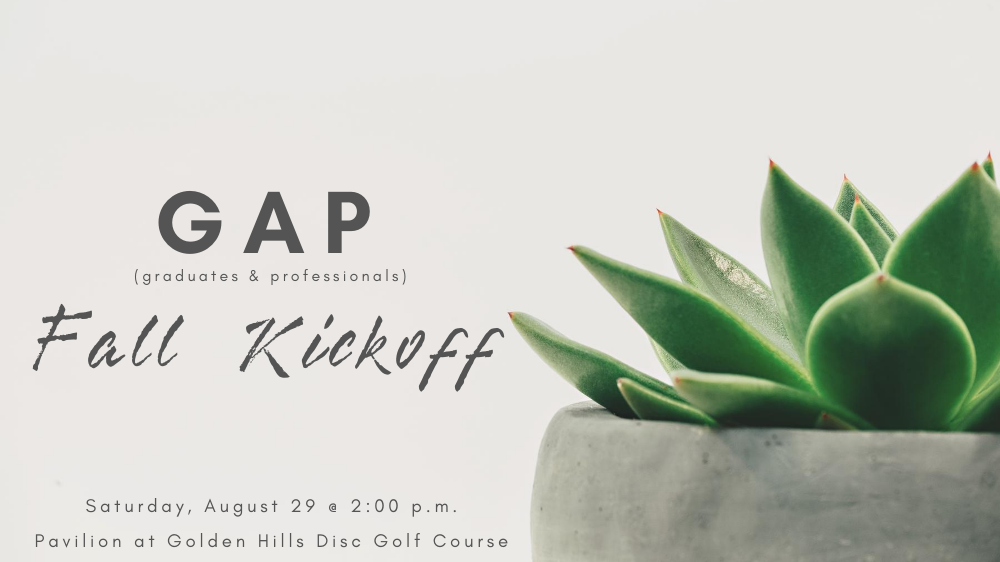 GAP Fall Kickoff