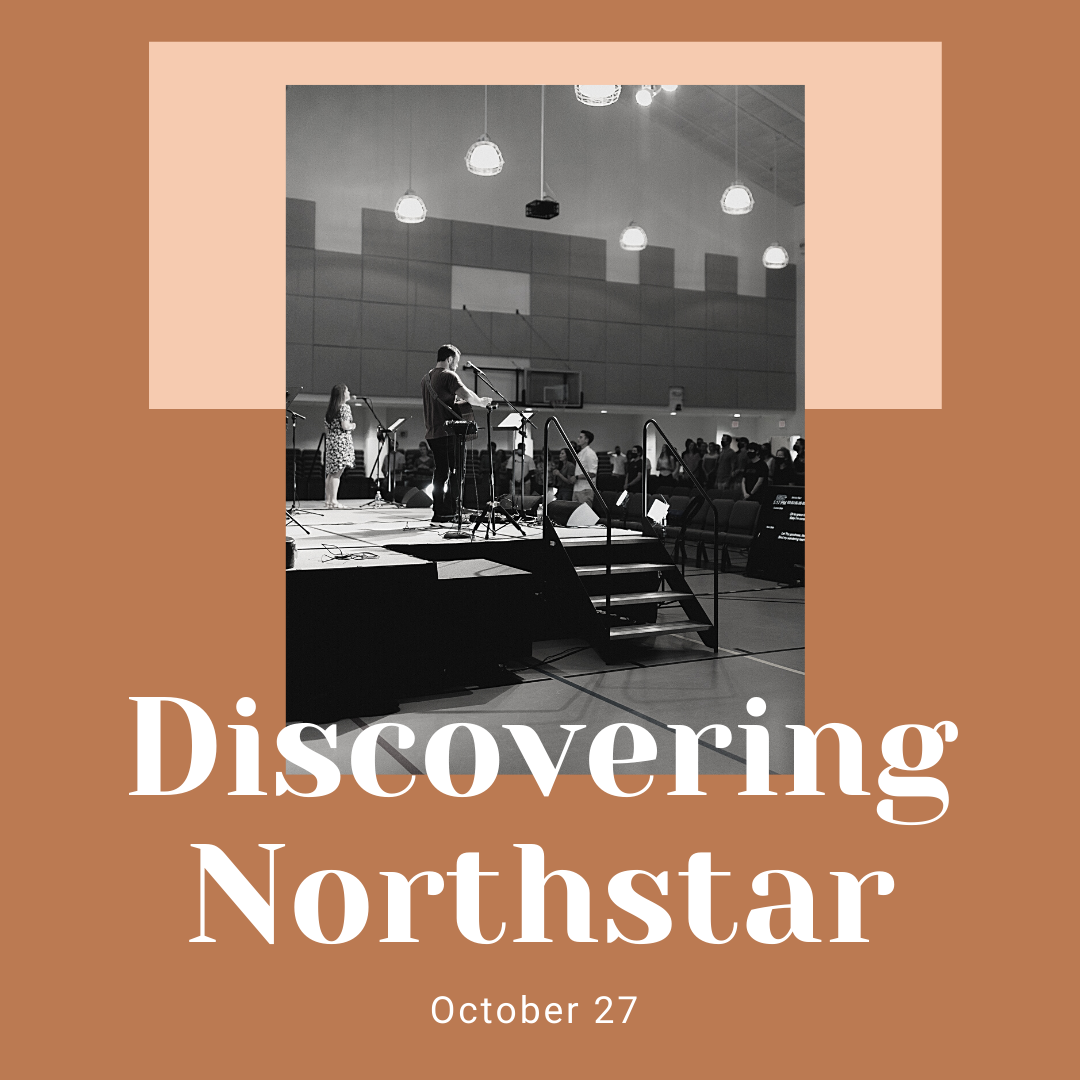 Discovering Northstar