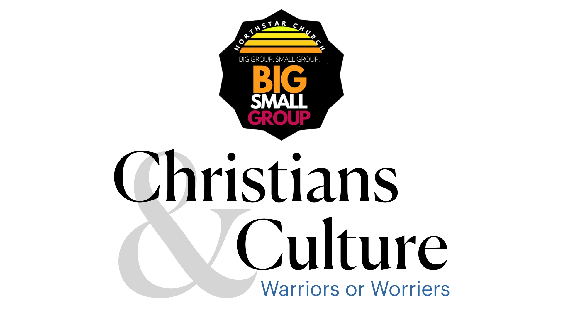 Christians & Culture, Part 2