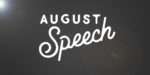 August Speech 2016