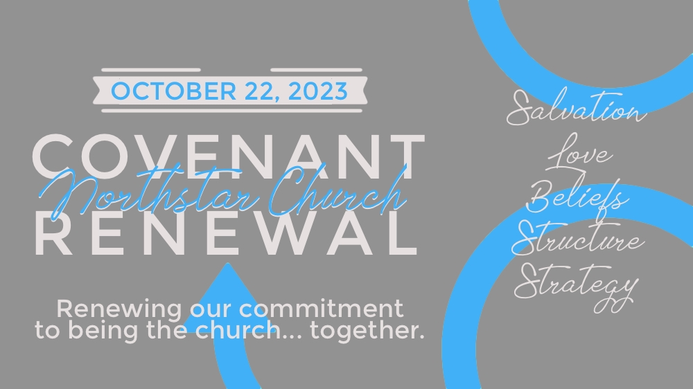 Covenant Renewal Sunday 2023